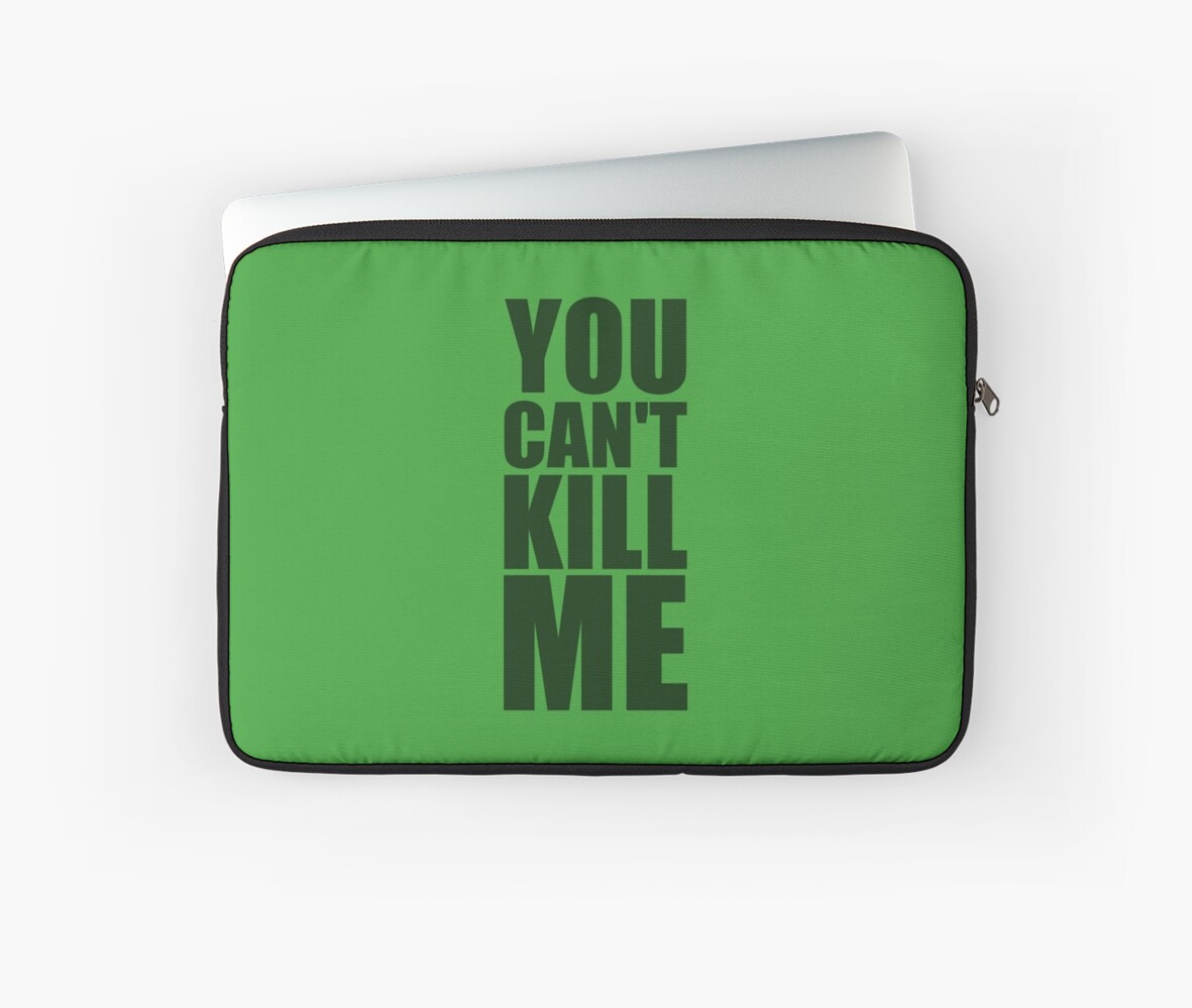 "'You Can't Kill Me' Sgt Woods Quote" Laptop Sleeves by Nemesis96