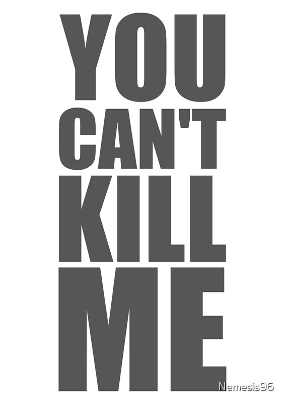 You Can T Kill Me Sgt Woods Quote Photographic Prints By Nemesis96 Redbubble