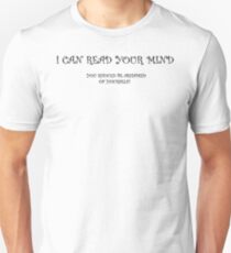 Read Your Mind Unisex T-Shirt