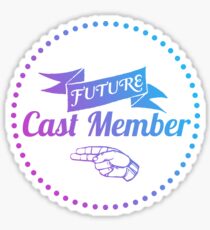 Future Cast Member Sticker