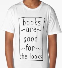 books are good for the looks text version Long T-Shirt