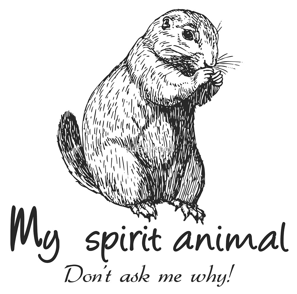 Prairie Dog Es Mi Animal Espiritual De Manikool Redbubble