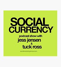 Social Currency Swag Shop keeps you current on social media podcast swag Photographic Print