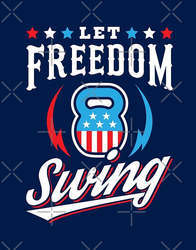 "Let Freedom Swing" by brogressproject Redbubble