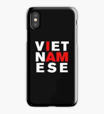 I AM VIETNAMESE iPhone Case