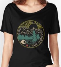 I hate people camping hiking Women's Relaxed Fit T-Shirt