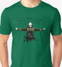 Say My Name! Unisex T-Shirt