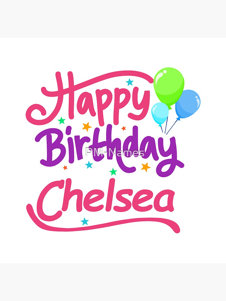 chelsea birthday movie