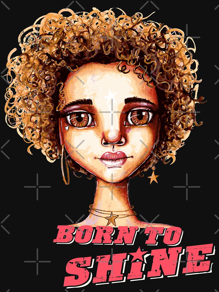 Born to Shine by LittleMissTyne