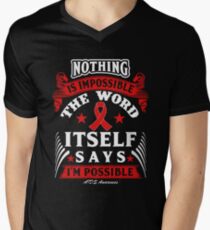 Nothing is Impossible, The Word Itself Says I'm Possible! AIDS Awareness Quote Men's V-Neck T-Shirt