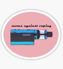 Moms Against Vaping Sticker