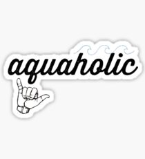 aquaholic Sticker