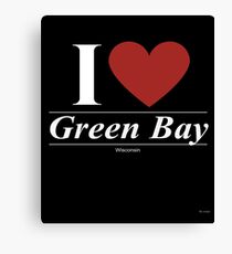 I Love Green Bay - Gift for Proud Wisconsinite From Green Bay Wisconsin WI Canvas Print