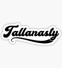 TallaNasty Sticker