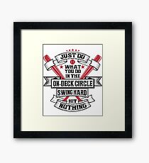 Swing Hard, Hit Nothing - Baseball Framed Print