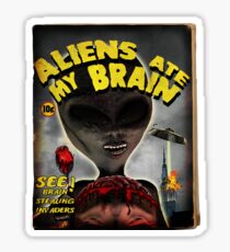 Aliens Ate My Brain (Pulp Cover) Sticker