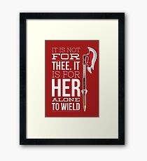 Buffy - it is not for thee Framed Print