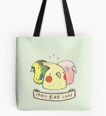 Crazy Bird Lady Tote Bag