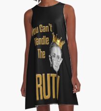 You Can't Handle The RUTH A-Line Dress