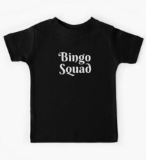 Bingo Squad Funny Lucky Player Senior Citizen Bingo T-Shirt Kids Tee