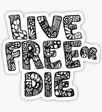 Live Free or Die Sticker