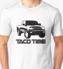 Taco Time- Toyota Tacoma 1st Gen Unisex T-Shirt
