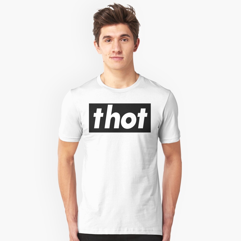 thot-words-millennials-use-t-shirt-by-projectx23-redbubble