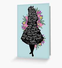 Alice in Wonderland Quote Silloette Greeting Card