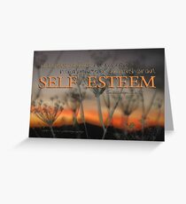 S E L F E S T E E M © Vicki Ferrari Photography Greeting Card