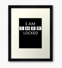 I Am Sherlocked - Sherlock Holmes Framed Print