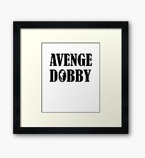 Avenge Dobby black Framed Print