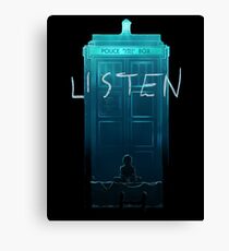 Doctor Who - Listen Canvas Print