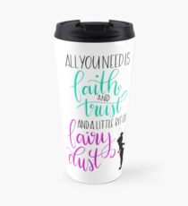 Peter Pan Quote - Tinkerbell Travel Mug