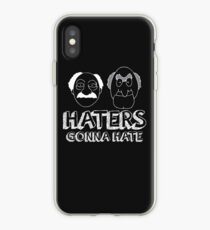 Haters Gonna Hate iPhone Case