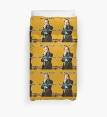Better Call Slippin Jimmy Duvet Cover
