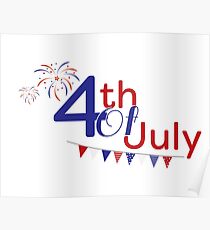 4th of july fireworks and flags Poster