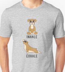 Inhale Exhale Boxer Dog Yoga Unisex T-Shirt