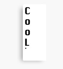 cool. Canvas Print