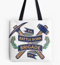 Battle Born Brigade Tote Bag