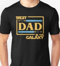 Best Dad In Galaxy Shirt Fathers Day Gift Lightsabers Jedi Unisex T-Shirt