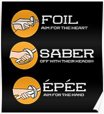 Foil Saber Epee - Fechten Duell Kampfsport Waffe Poster