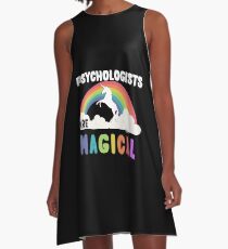 Psychologists Are Magical A-Line Dress