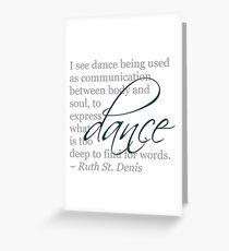 Dance Quote Greeting Card