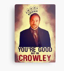 I'm Crowley! Metal Print