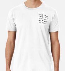 No Doubt Men's Premium T-Shirt