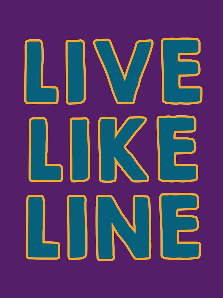 live like line shirt found 9