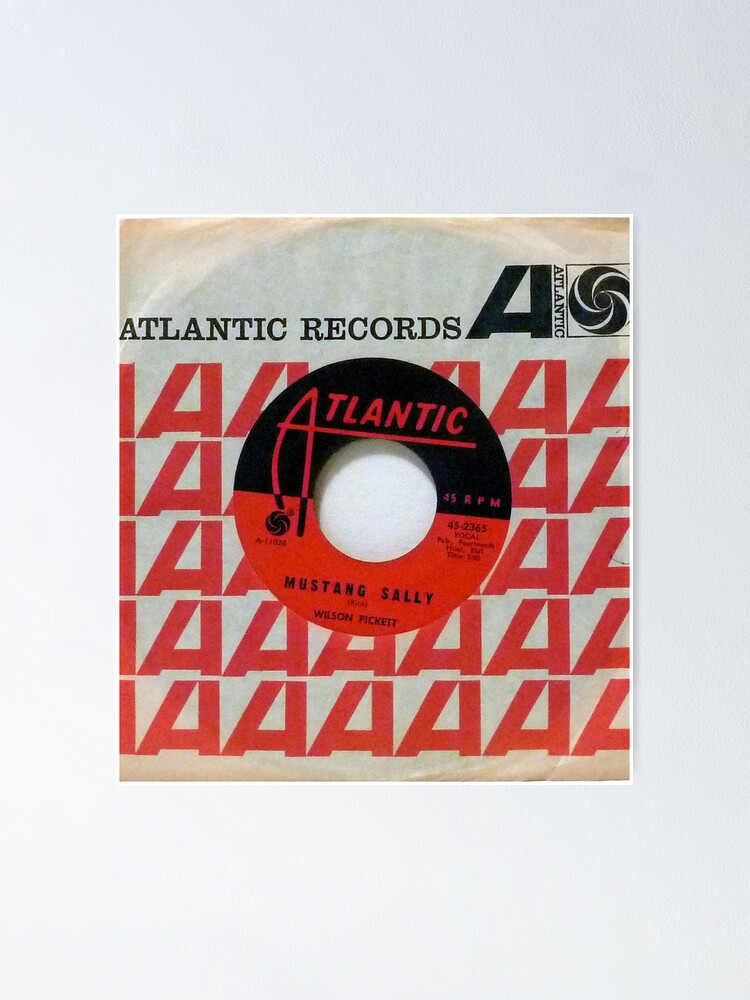 Alternate view of Wilson Pickett, Mustang Sally, Soul, Funk, 45 Poster