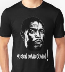 Omar Comin' Unisex T-Shirt