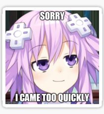 Sorry I came to quickly Hyperdimension Neptunia Nep Sticker
