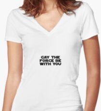 Gay the Force (black, bold) Women's Fitted V-Neck T-Shirt